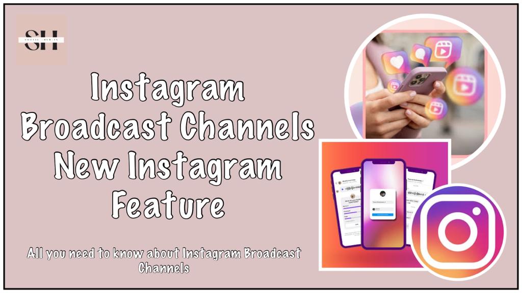 Instagram broadcast channel featured image