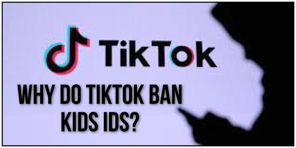 Tiktok Ban Kids Videos