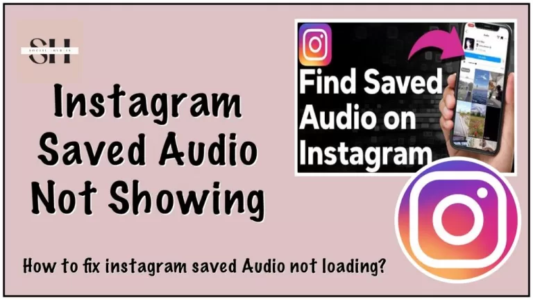 Instagram Saved Audio Not Showing