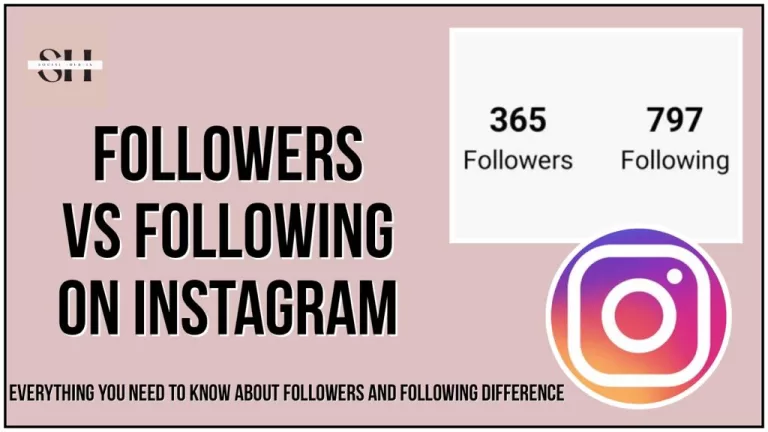 followers vs following on Instagram