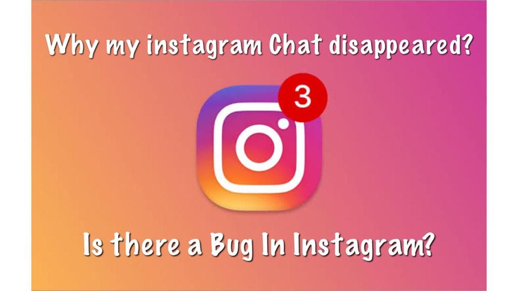 Instagram messages disappeared is there a bug