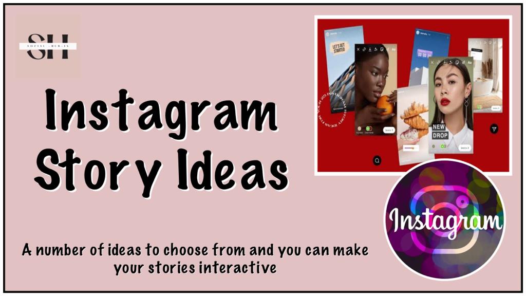 Instagram story ideas Featured Image