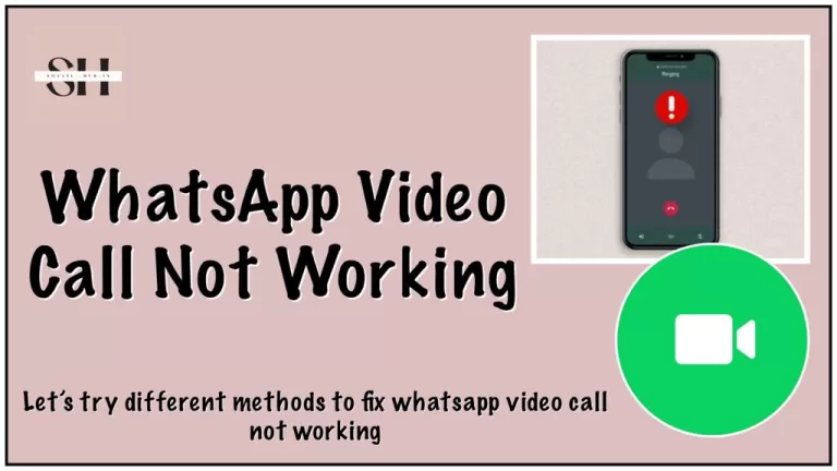 Whatsapp video call not working