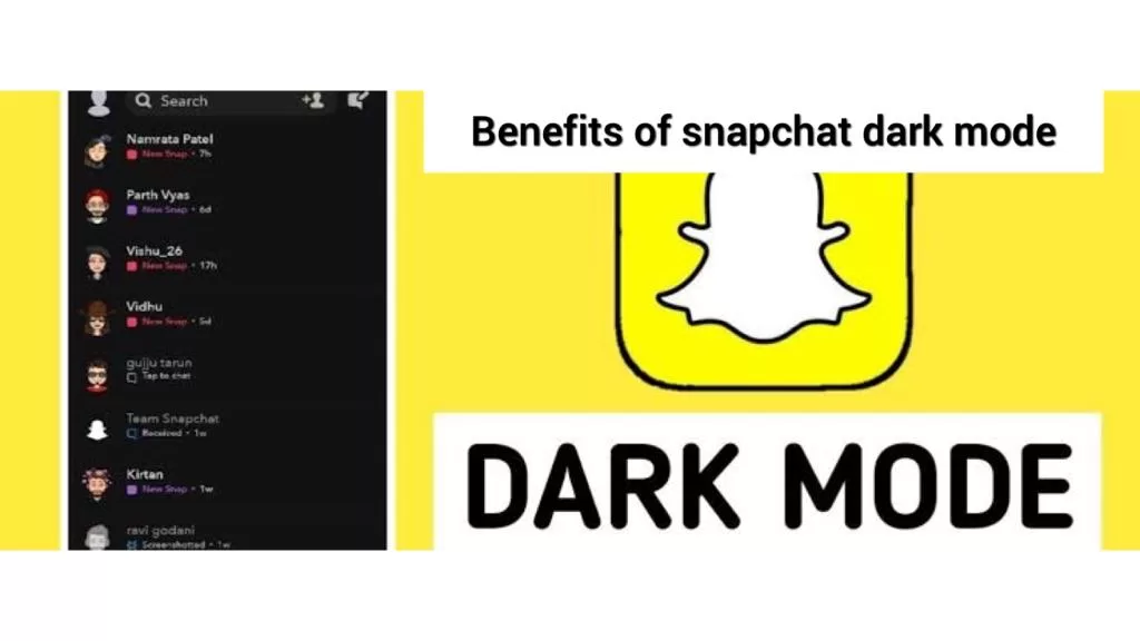 benefits of using snapchat dark mode