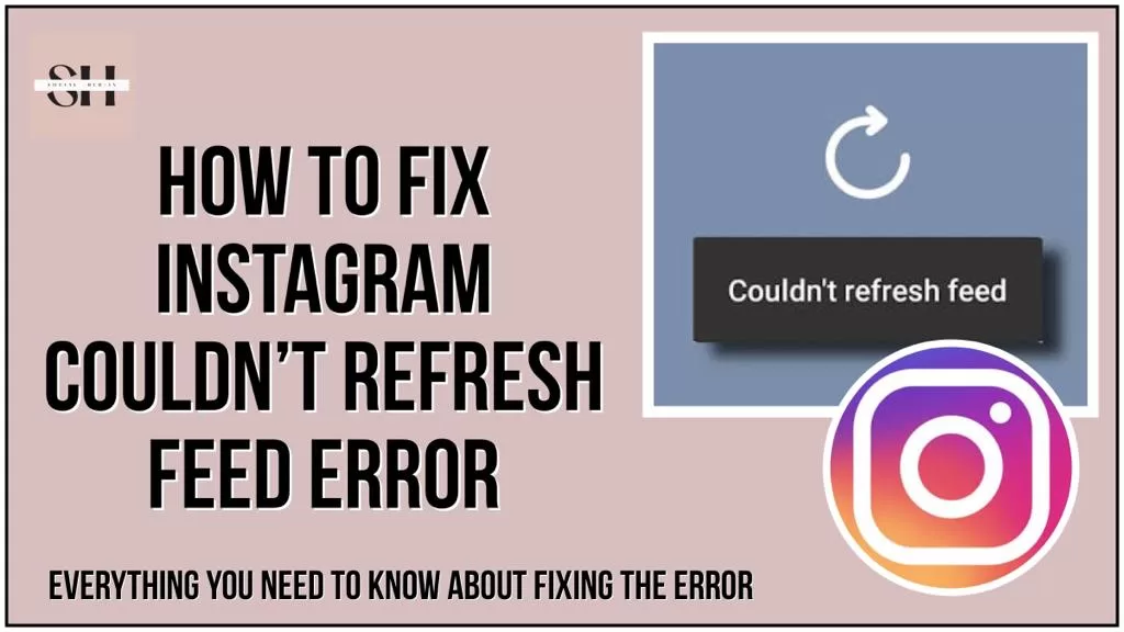 instagram couldn't refresh feed