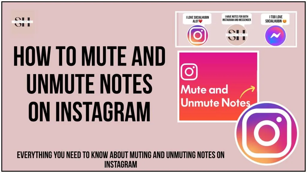 how to mute and unmute notes on instagram