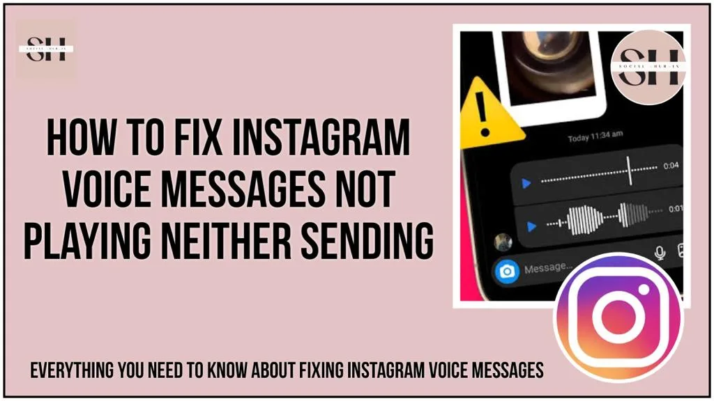 how to fix Instagram voice messages not playing