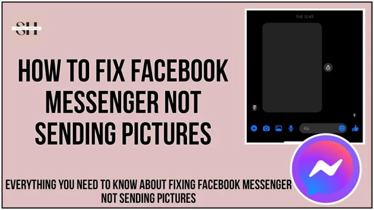 How To Fix Facebook Messenger Not Sending Pictures