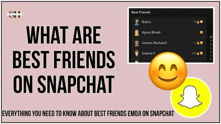 What Does Best Friends Mean On Snapchat