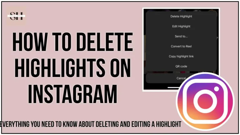 How To Delete Highlights On Instagram