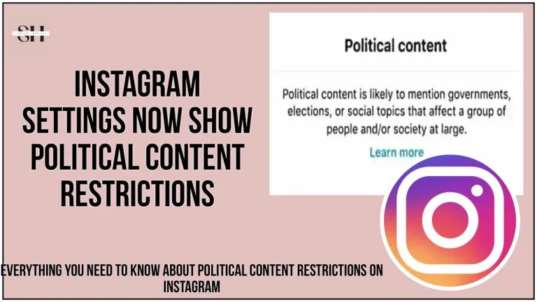 Instagram Settings Now Show Political Content Restrictions