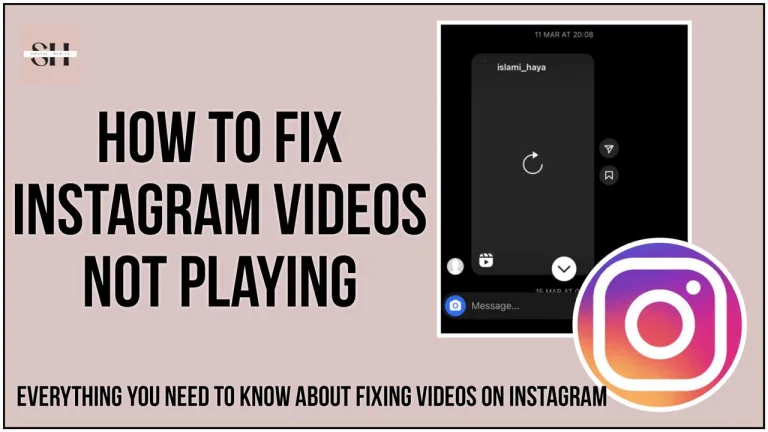 How To Fix My Instagram Videos Not Playing