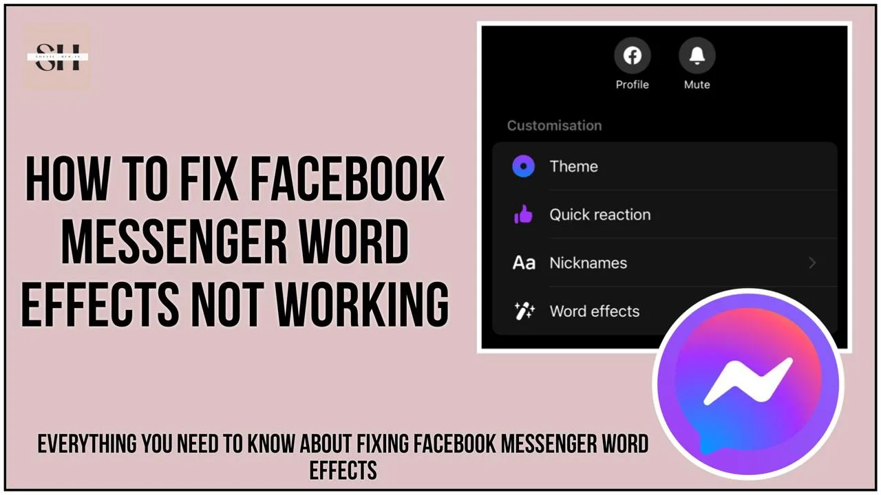 Facebook Messenger Word Effects Not Working