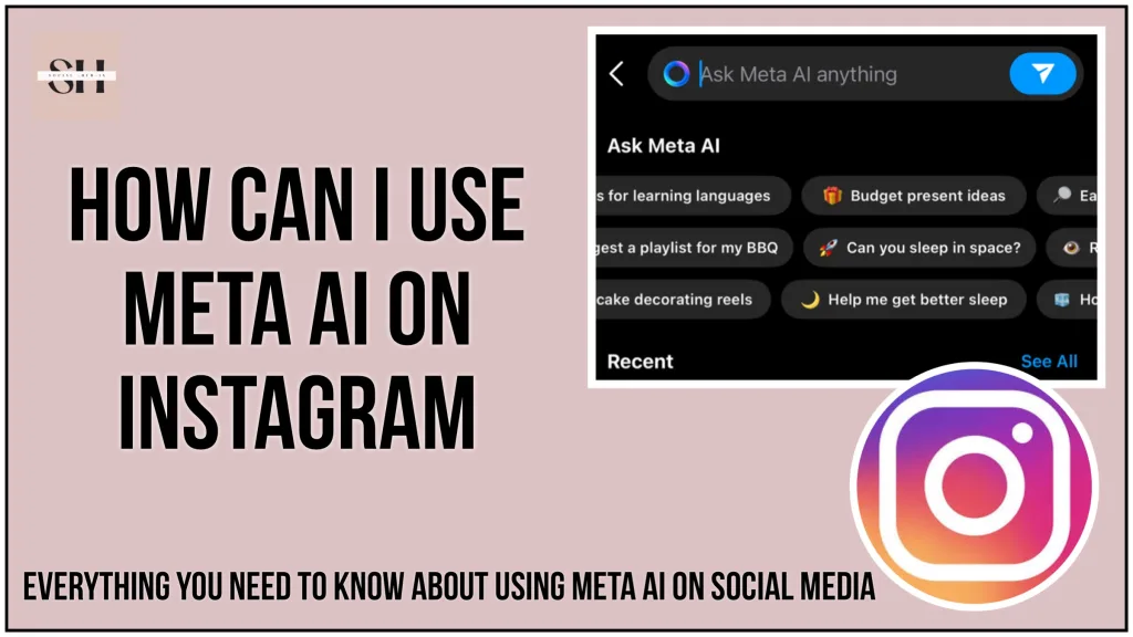 How Do I Use Meta Ai On Instagram | A Complete Easy Guide