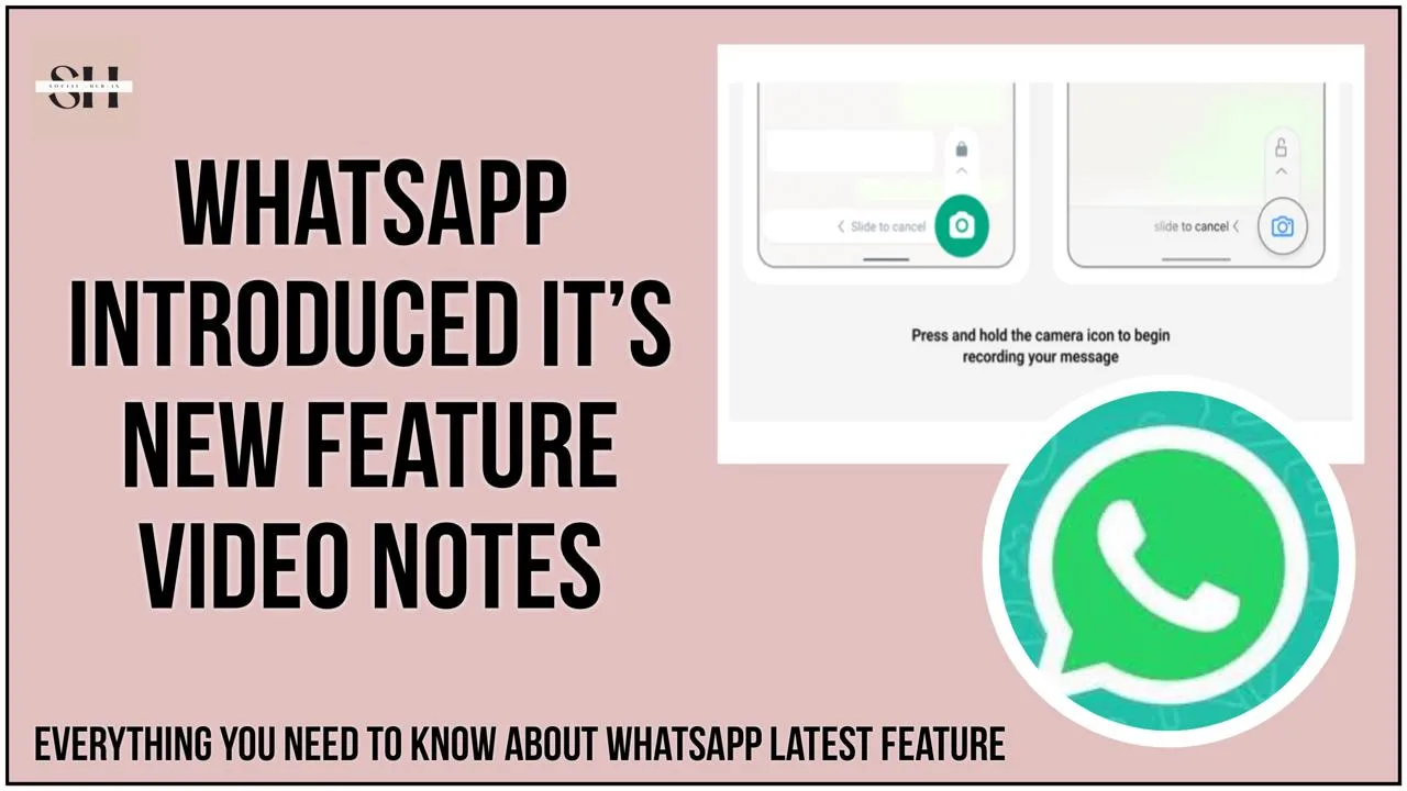 What Is New WhatsApp Video Notes Feature