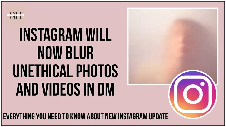 Now Instagram Will Blur Nude Content Sent In DMs