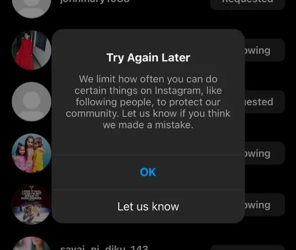 why Instagram says try again later, when i follow people