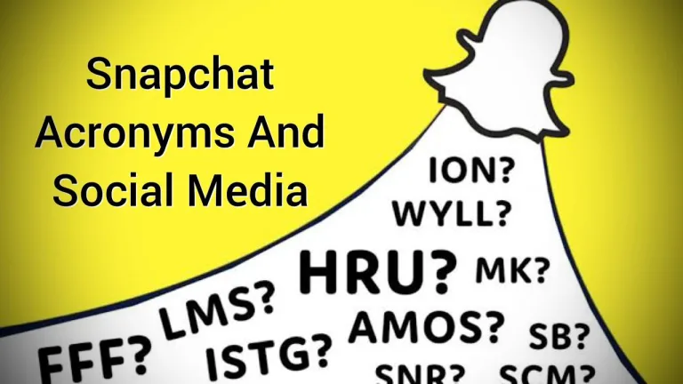 How Snapchat Acronyms Are Changing The Way We chat On Social Media