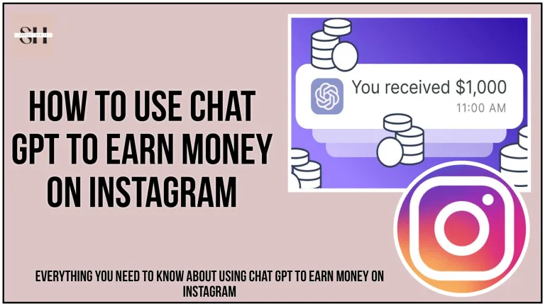 How To Use Chat GPT To Earn Money On Instagram