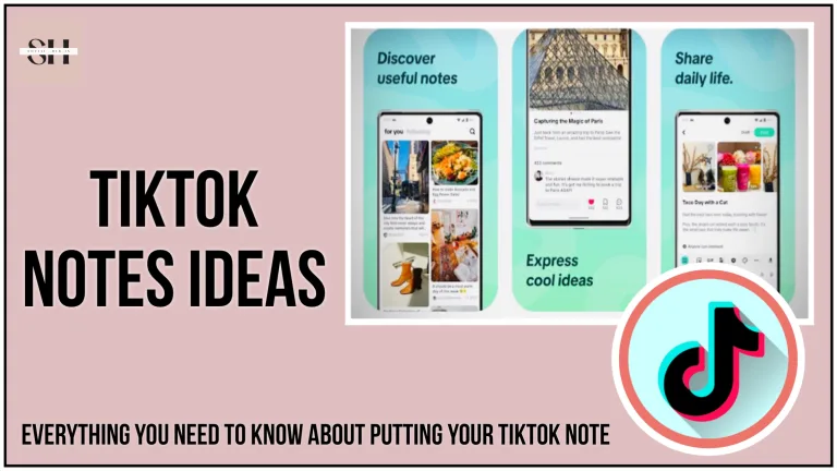 Best TikTok Notes Ideas