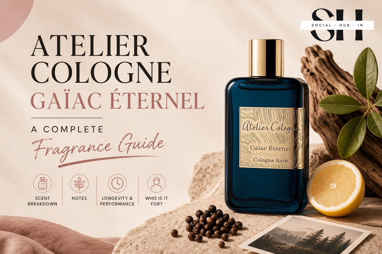 Atelier Cologne Gaïac Éternel Notes